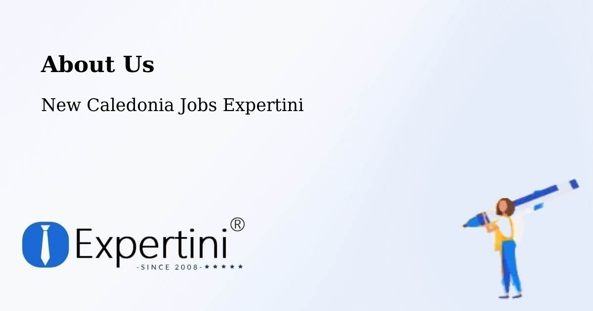 About Expertini Recruitment Platform  – New Caledonia - New Caledonia Jobs Expertini
