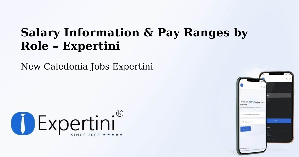 Salary Information & Pay Ranges – New Caledonia - New Caledonia Jobs Expertini